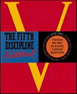 The Fifth Discipline Fieldbook: Strategies for Building a Learning Organization