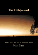 The Fifth Journal: Book One of the Sons of Sanhedrin Series