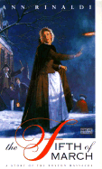 The Fifth of March: A Story of the Boston Massacre