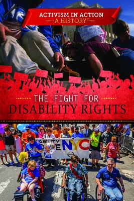 The Fight for Disability Rights - Crayton, Lisa A