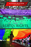 The Fight for Lgbtq+ Rights