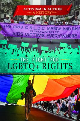 The Fight for LGBTQ+ Rights - Smith, Devlin