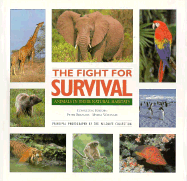The Fight for Survival: Animals in Their Natural Habitats