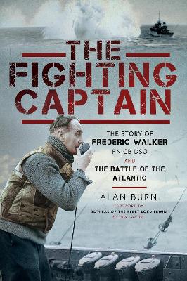 The Fighting Captain - Burn, Alan