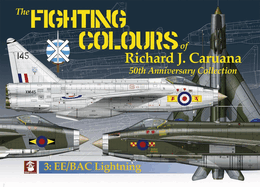 The Fighting Colours of Richard J. Caruana: 50th Anniversary Collection. 3: Ee/Bac Lightning