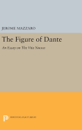 The Figure of Dante: An Essay on the Vita Nuova