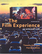 The Film Experience Bedford Title: Refer to 0312445857: An Introduction
