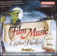 The Film Music of Clifton Parker - The BBC Concert Orchestra/Rumon Gamba