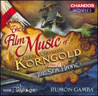 The Film Music of Erich Wolfgang Korngold, Volume 2: The Sea Hawk - Manchester Chamber Choir, male voices of (choir, chorus); BBC Philharmonic Orchestra; Rumon Gamba (conductor)