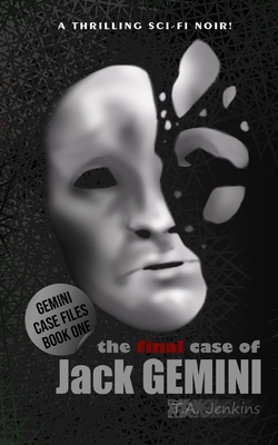 The final case of JACK GEMINI - Jenkins, T a