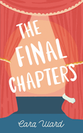 The Final Chapters