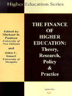 The Finance of Higher Education: Theory, Research, Policy, and Practice