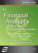 The Financial Analyst's Guide to the Microsoft Office System