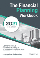The Financial Planning Workbook: A Comprehensive Guide to Building a Successful Financial Plan