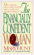 The Financially Confident Woman - Hunt, Mary