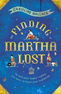 The Finding of Martha Lost