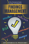 The Findings Management Playbook: A No-Nonsense Guide for Risk & Compliance