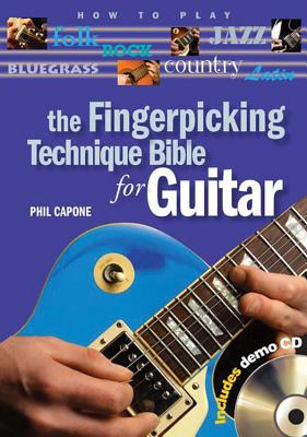 The Fingerpicking Technique Bible for Guitar - Capone, Phil