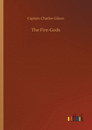 The Fire-Gods