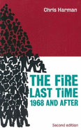 The Fire Last Time: 1968 and After