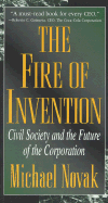 The Fire of Invention: Civil Society & the Future of the Corporation