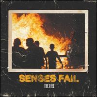 The Fire - Senses Fail