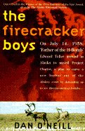 The Firecracker Boys - O'Neill, Dan