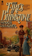 The Fires of Brimstone - Gallagher, Patricia