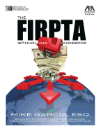 The Firpta Withholding Guidebook