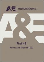 The First 48: Ashes and Snow - 