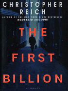 The First Billion - Reich, Christopher