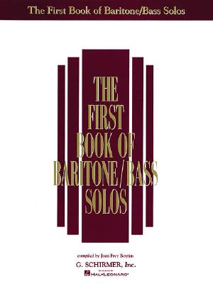 The First Book of Baritone/Bass Solos - Hal Leonard Corp (Creator), and Boytim, Joan Frey (Editor)