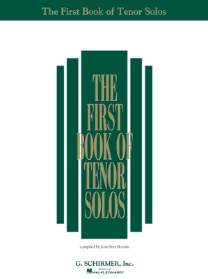 The First Book of Tenor Solos - Hal Leonard Corp (Creator), and Boytim, Joan Frey (Editor)