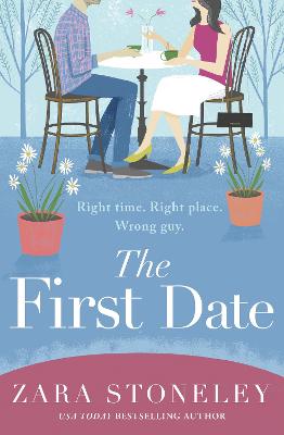 The First Date - Stoneley, Zara