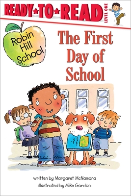 The First Day of School - McNamara, Margaret