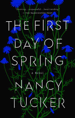 The First Day of Spring - Tucker, Nancy