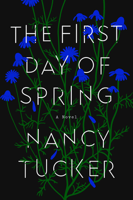 The First Day of Spring - Tucker, Nancy