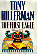 The First Eagle - Hillerman, Tony