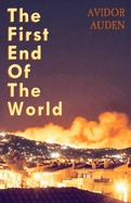 The First End of the World