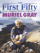 The First Fifty: Munro-bagging without a Beard