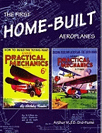 The First Home-Built Aeroplanes - Ord-Hume, Arthur W. J. G.