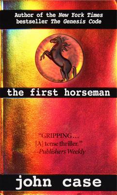 The First Horseman - Case, John, and Hougan, Carolyn, and Hougan, Jim