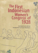 The First Indonesian Women's Congress of 1928: Volume 64