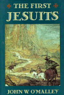 The First Jesuits