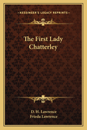 The first Lady Chatterley.