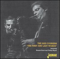 The First & Last Words - Jazz Couriers