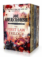 The First Law Trilogy Boxed Set: The Blade Itself, Before They Are Hanged, Last Argument of Kings