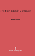 The first Lincoln campaign
