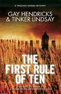 The First Rule of Ten: A Tenzing Norbu Mystery