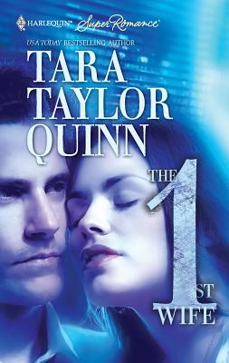 The First Wife - Quinn, Tara Taylor